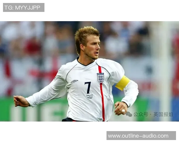 足球明星小贝经典瞬间回顾他的风采与魅力永驻球迷心中